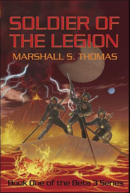 Soldier of the Legion, by Marshall S. Thomas - Mindsight BOM for January 2004
